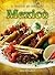 Mexico (A World of Recipes)