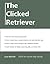 The Clicked Retriever by Lana Mitchell