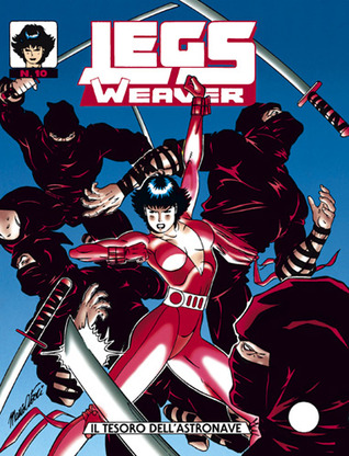 Legs Weaver n. 10: Il tesoro dell'astronave