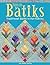 Focus on Batiks by Jan Smiley Sm