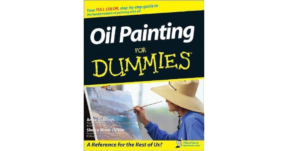 Oil Painting For Dummies by Sherry Stone Clifton