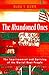 The Abandoned Ones by Mark S. Hamm
