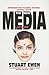 The New Media Reader by Stuart Ewen
