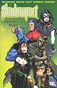 Shadowpact, Volume 1: The Pentacle Plot
