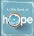 A Little Book of Hope