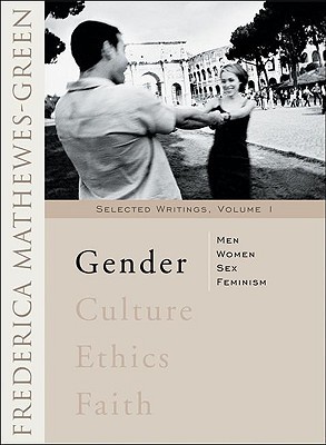 Gender: Men, Women, Sex and Feminism (Paperback)