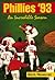 Phillies '93: An Incredible Season