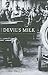 The Devil's Milk: A Social History of Rubber