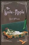 The Love Apple The Love Apple