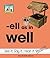 Ell As in Well (Word Families Set 2)
