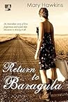 Return to Baragula by Mary Hawkins
