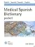 Medical Spanish Dictionary ...