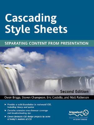 Cascading Style Sheets: Separating Content from Presentation (Paperback)