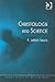 Christology and Science (Routledge Science and Religion Series)
