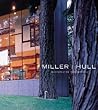 Miller I. Hull: Architects of the Pacific Northwest