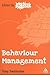 Behaviour Management by Tony Swainston