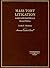 Mass Tort Litigation by Linda S. Mullenix