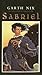 Sabriel (The Abhorsen Trilo...