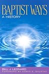 Baptist Ways: A History