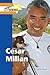 Cesar Milan by Gail B. Stewart