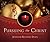 Pursuing the Christ: 31 Mor...
