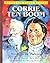 Corrie Ten Boom Shining in the Darkness by Renee Taft Meloche Corrie Ten Boom Shining in the Darkness by Renee Taft Meloche
