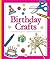 Birthday Crafts (Craftbooks)