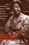 Conversations With Maida Springer: A Personal History Of Labor, Race, and International Relations