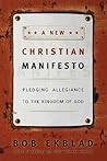 A New Christian Manifesto: Pledging Allegiance to the Kingdom of God