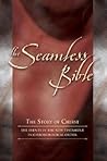 The Seamless Bible: The Story of Christ: The Events of the New Testament in Chronological Order