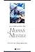 A Companion to Herman Melville (Blackwell Companions to Literature and Culture)