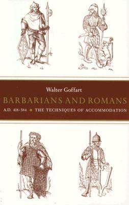 Barbarians and Romans, A.D. 418-584 (Paperback)