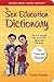 The Sex Education Dictionar...