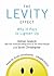 The Levity Effect by Adrian Gostick