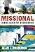 Missional: Joining God in t...