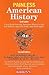 Painless American History by Curt Lader M.S. Ed.