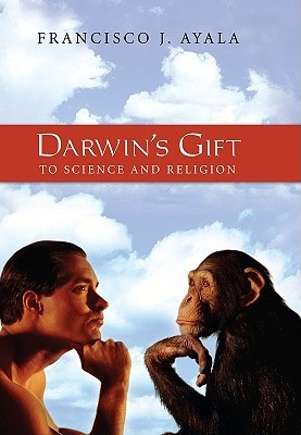 Darwin's Gift to Science and Religion (Hardcover)