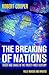 the-breaking-of-nations--order-and-chaos-in-the-twenty-first-century