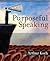 Purposeful Speaking