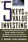 The 5 Keys to Value Investing The 5 Keys to Value Investing