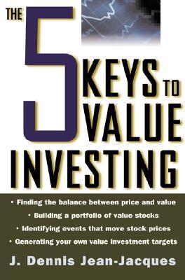 The 5 Keys to Value Investing (Hardcover)