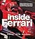 Inside Ferrari: Unique Behind-the-Scenes Photography of the World's Greatest Formula One Team
