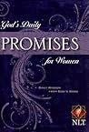 God's Daily Promises for Women: Daily Wisdom from God's Word God's Daily Promises for Women: Daily Wisdom from God's Word