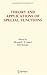 Theory and Applications of Special Functions by Mourad E.H. Ismail