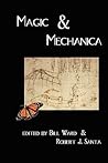 Magic & Mechanica