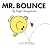 Mr. Bounce