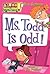 Ms. Todd Is Odd! (My Weird ...