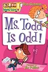 Ms. Todd Is Odd!