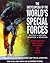 The Encyclopedia of the World's Special Forces