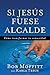 Si Jesus fuese alcalde